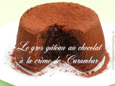 gros g&acirc;teau au chocolat &agrave; la cr&egrave;me de Carambar