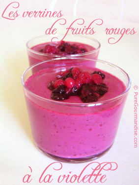 verrines de fruits rouges à la violette