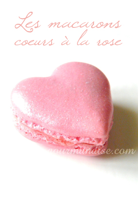 macarons coeurs &agrave; la rose
