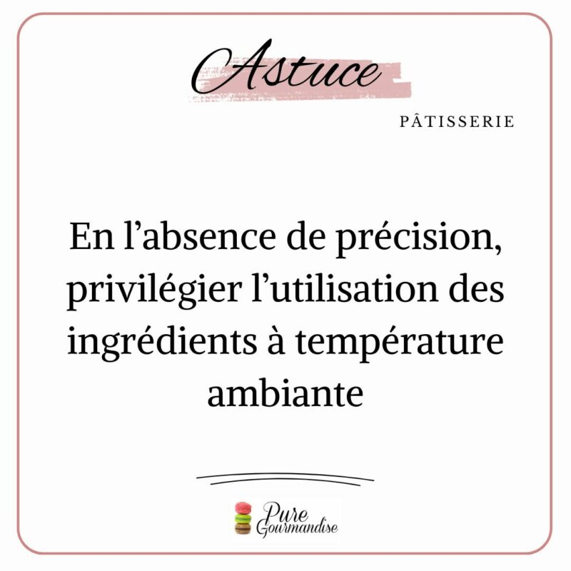 Astuce 01 - Pure Gourmandise