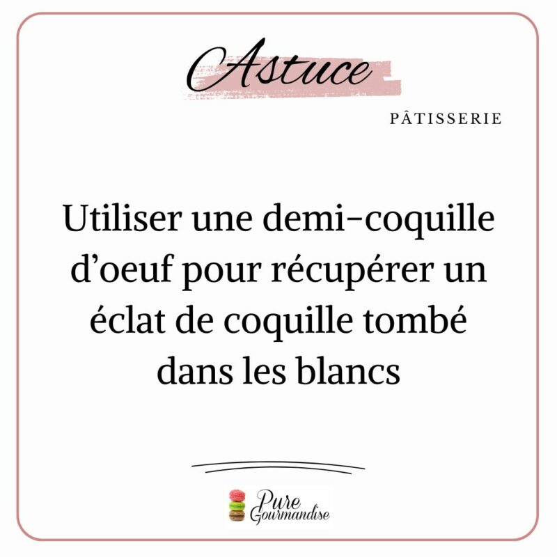 Astuce 04 - Pure Gourmandise